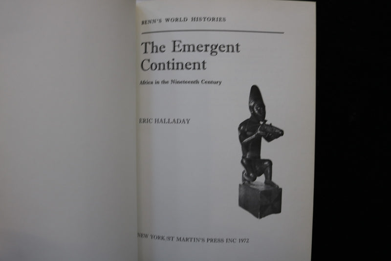 1972 THE EMERGENT CONTINENT HARDCOVER BOOK BY ERIC HAALLADAY - KD 9742