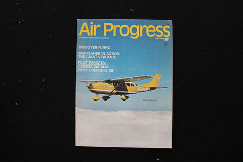 1969 JUNE AIR PROGRESS MAGAZINE - CESSNA'S NEW 