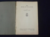1922 THE BOOK OF CULTURE BY HARRIET LANE - J 6493