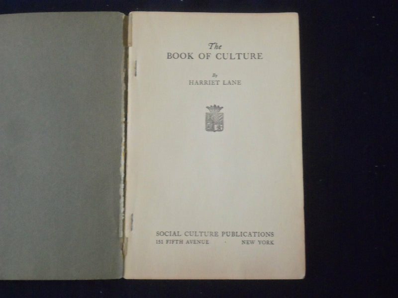 1922 THE BOOK OF CULTURE BY HARRIET LANE - J 6493
