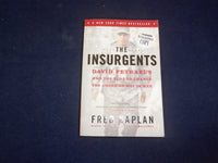 2013 THE INSURGENTS SOFTCOVER BOOK - SIGNED BY FRED KAPLAN - KD 8566