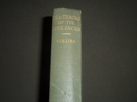 1923 SEA TRACKS OF THE SPEEJACKS BOOK BY DALE COLLINS - KD 4193