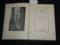 1914 MODERN DANCING HARDCOVER BOOK BY MR. & MRS. VERNON CASTLE - KD 6719