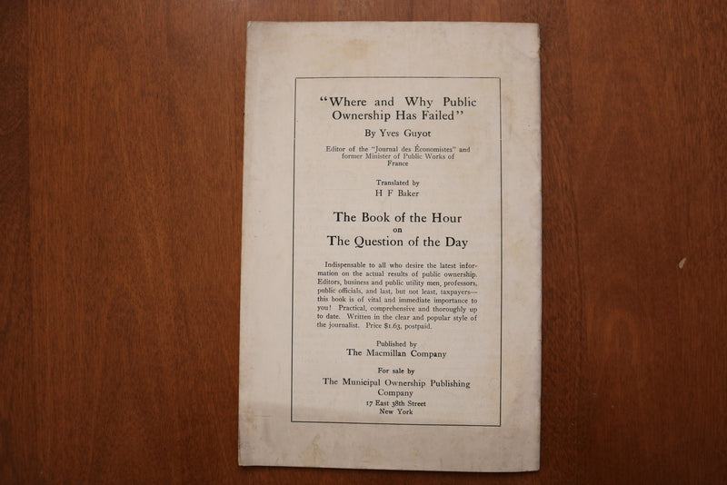1914 JULY CONCERNING MUNICIPAL OWNERSHIP - SOFTCOVER BOOK - K 3187