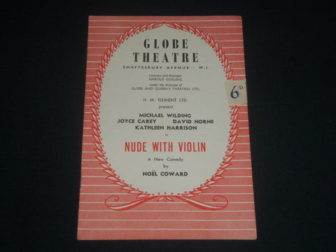 1957 NUDE WITH VIOLIN GLOBE THEATRE PROGRAM - COWARD - MICHAEL WILDING - J 4275