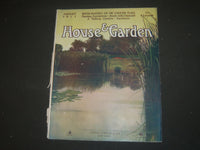 1911 AUGUST THE HOUSE & GARDEN MAGAZINE - GREAT PHOTOS & ADS - ST 636