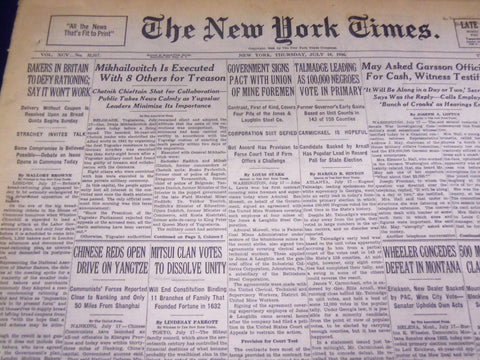 1946 JULY 18 NEW YORK TIMES - MIKHAILOVITCH IS EXECUTED - NT 3474
