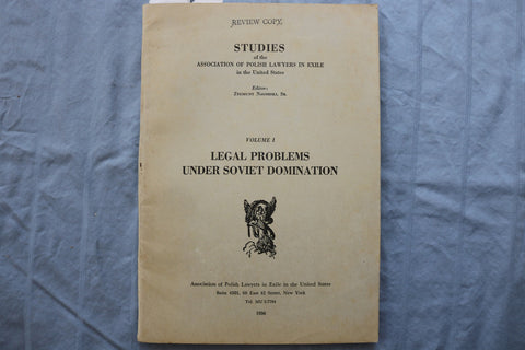 1956 LEGAL PROBLEMS UNDER SOVIET DOMINATION -POLISH LAWYERS - SOFTCOVER - K 2986