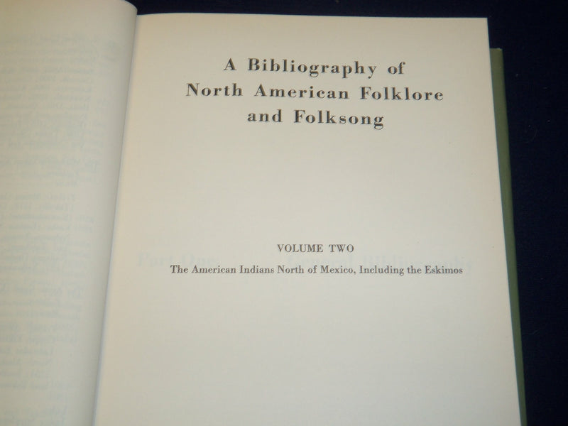 1961 A BIBLIOGRAPHY NORTH AMERICAN FOLKLORE & FOLKSONG SET OF 2 BOOKS- KD 5609