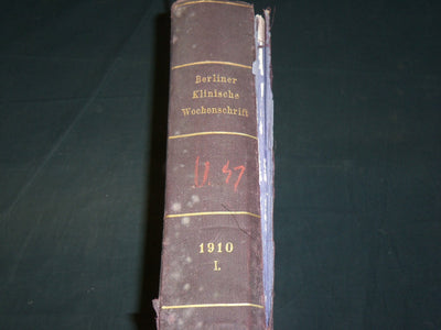 1910 JAN-JUN BERLINER KLINISCHE WOCHENSCHRIFT MAGAZINE BOUND VOLUME - KD 3644C