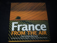 2006 FRANCE FROM THE AIR BOOK BY YANN ARTHUS-BERTRAND - GREAT PHOTOS - D 44