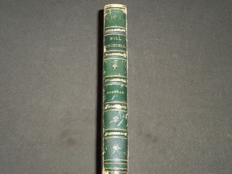 1909 BILL TRUETELL BY GEORGE H. BRENNAN - J. M. FLAGG ILLUSTRATIONS - KD 5795