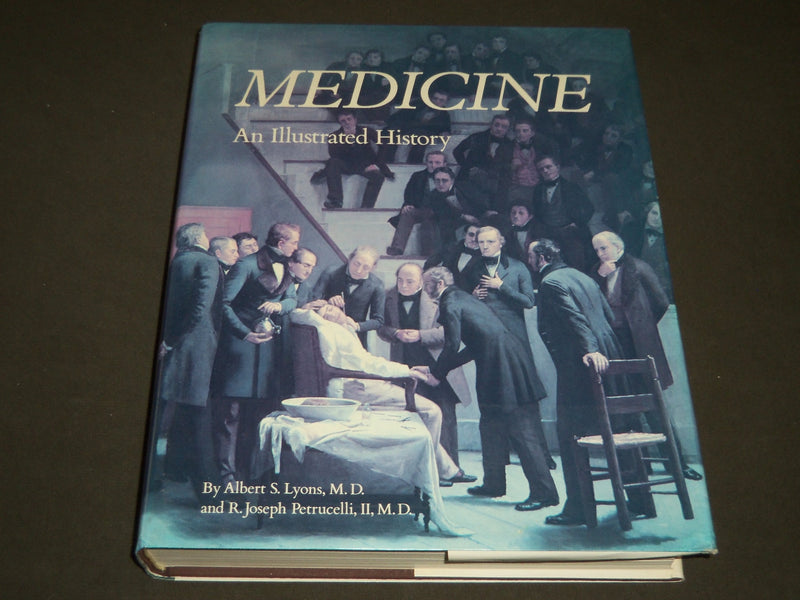 1978 Medicine : An Illustrated History by Lyons & Petrucelli book - I 431