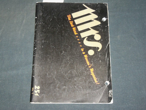 1938 MRS. THE LAST WORD IN A WOMAN'S MAGAZINE ISSUE NO. 1 - J 5954