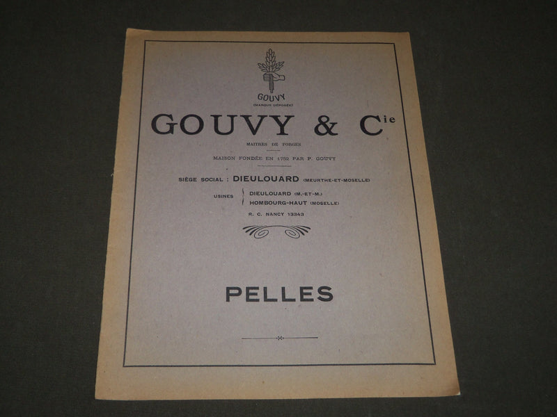 1930 GOUVY & CIE PELLES FRENCH CATALOGUE- SHOVELS - GREAT ILLUSTRATIONS - FR 520