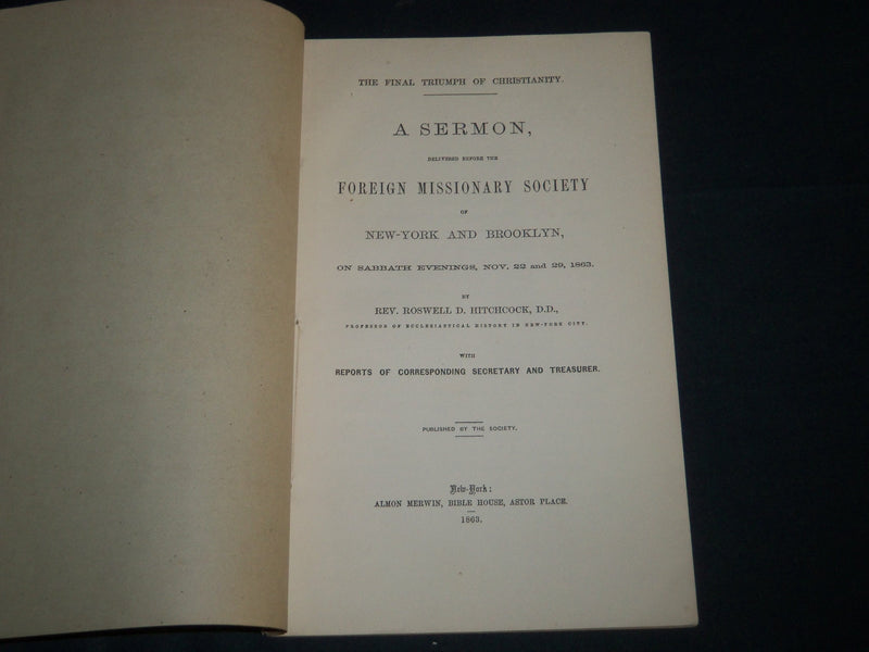 1863 NEW YORK & BROOKLYN FOREIGN MISSIONARY SOCIETY SERMON BOOK - J 4502