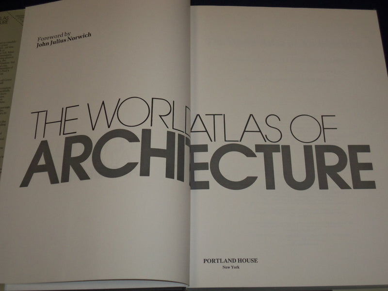 1988 THE WORLD ATLAS OF ARCHITECTURE BY JONH JULIUS NORWICH ILLUSTRATED- KD 2458