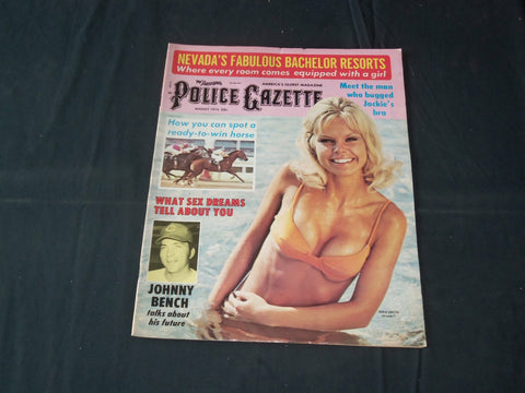 1973 AUGUST THE NATIONAL POLICE GAZETTE MAGAZINE -JOHNNY BENCH - B 5788