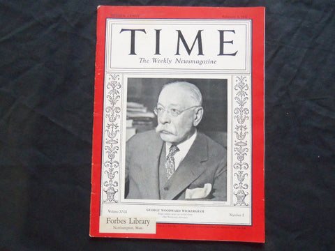 1931 FEBRUARY 2 TIME MAGAZINE - GEORGE WOODWARD WICKERSHAM - T 261