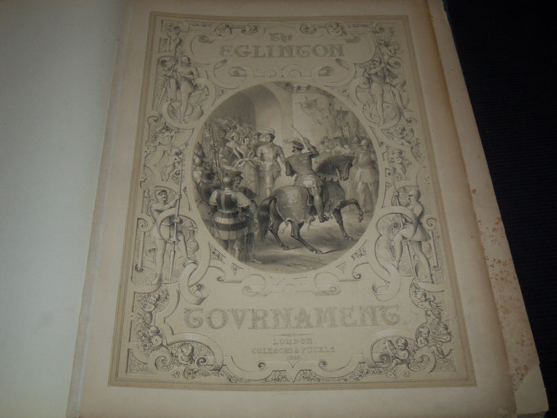 1843 THE EGLINTON TOURNAMENT VOLUME - LONDON - GREAT PLATES - Z 255