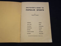 1940 SPECTATOR'S GUIDE TO POPULAR SPORTS BOOK BY FRANK G. MENKE - J 8000
