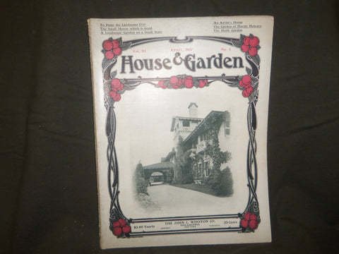 1907 APRIL THE HOUSE & GARDEN MAGAZINE - GREAT PHOTOS & ADS - ST 784