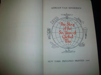 1946 THE STORY OF THE SIX YEARS OF GLOBAL WAR BY ADRIAN VAN SINDEREN - KD 2932