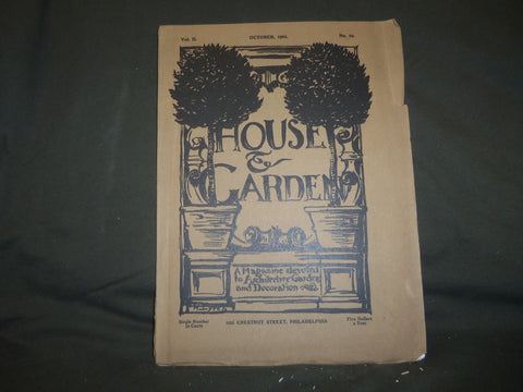 1902 OCTOBER THE HOUSE & GARDEN MAGAZINE - GREAT PHOTOS & ADS - ST 763