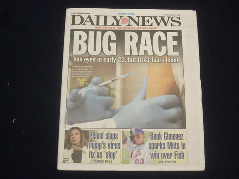 2020 AUGUST 10 NEW YORK DAILY NEWS - VACINE EYED IN 2021, BUT TRUST FEARS LOOM