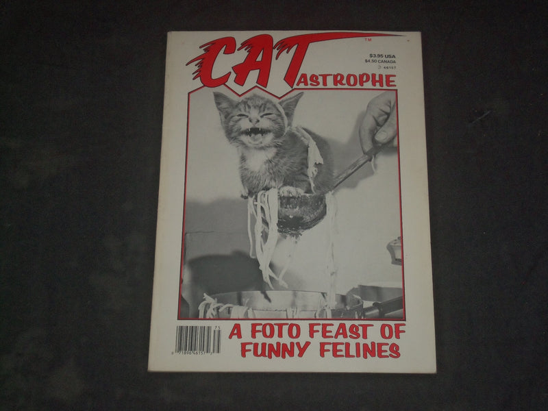 1986 CATASTROPHE MAGAZINE - VOL 1, NO 1 - FOTO FEAST OF FUNNY FELINES - B 556