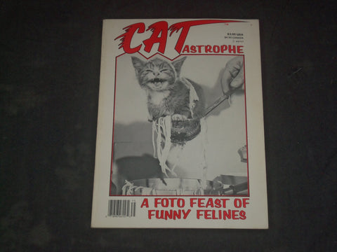 1986 CATASTROPHE MAGAZINE - VOL 1, NO 1 - FOTO FEAST OF FUNNY FELINES - B 556