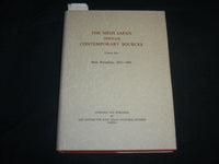 1969 THE MEIJI JAPAN THROUGHOUT CONTEMPORARY SOURCES BOOK - KD 6768