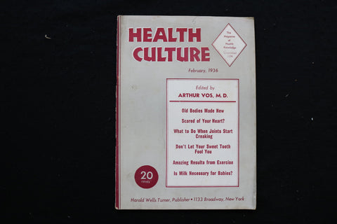 1936 FEBRUARY HEALTH CULTURE MAGAZINE - OLD BODIES MADE NEW COVER - K 364