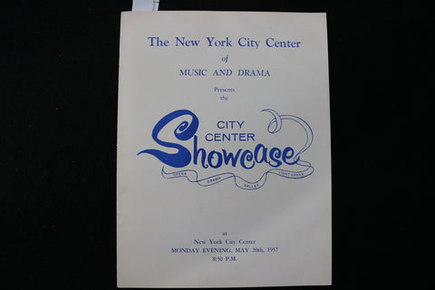 1957 MAY 20 THE NEW YORK CITY CENTER SHOWCASE PROGRAM - K 2292