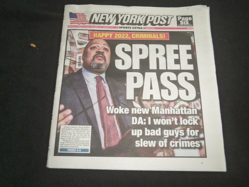 2022 JANUARY 5 NEW YORK POST NEWSPAPER - ALVIN BRAGG: WON'T LOCK UP BAD GUYS