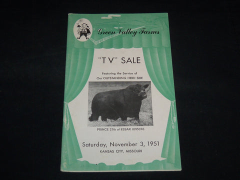 1951 GREEN VALLEY FARMS TV CATTLE SALE CATALOG - KANSAS CITY, MISSOURI - J 9114