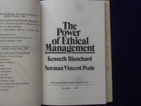 1988 POWER OF ETHICAL MANAGEMENT HARDCOVER BOOK BY BLANCHARD - SIGNED - KD 9324