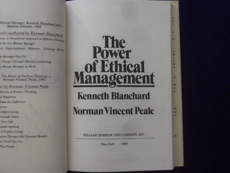 1988 POWER OF ETHICAL MANAGEMENT HARDCOVER BOOK BY BLANCHARD - SIGNED - KD 9324