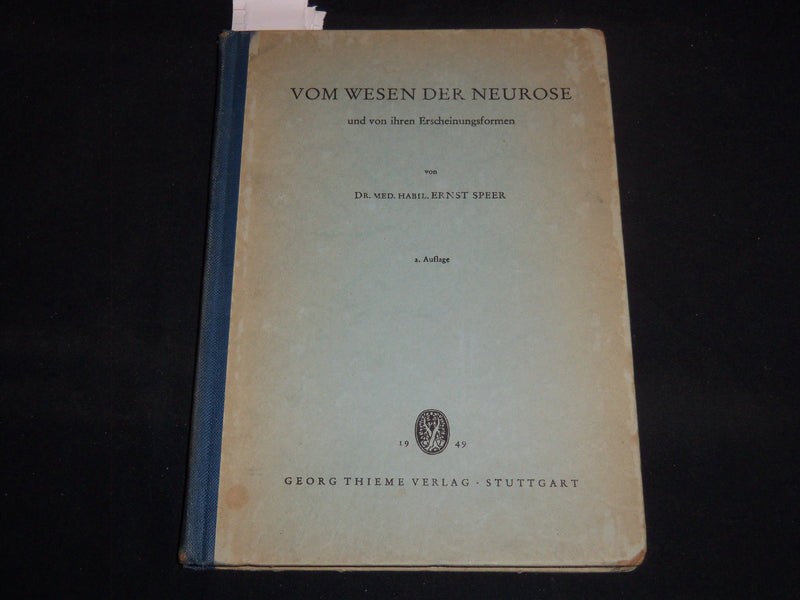 1949 VOM WESEN DER NEUROSE BOOK BY DR. ERNST SPEER - KD 5633M