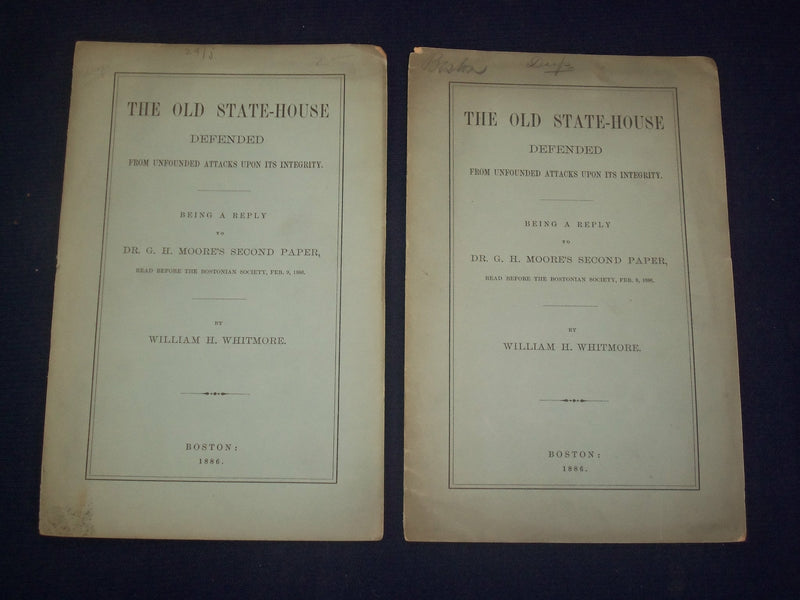 1886 REPLY TO G. H. MOORE'S THE OLD STATE HOUSE DEFENDED - LOT OF 2 - J 4592