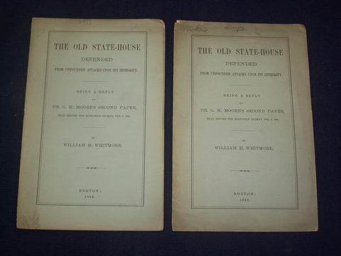 1886 REPLY TO G. H. MOORE'S THE OLD STATE HOUSE DEFENDED - LOT OF 2 - J 4592
