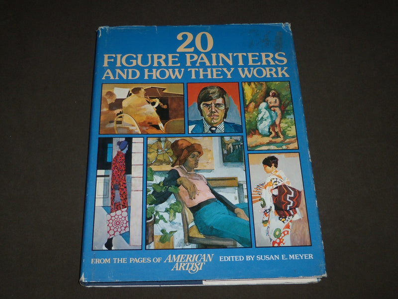1979 20 FIGURE PAINTERS AND HOW THEY WORK BOOK - FIRST PRINTING - I 1688