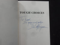 1992 TOUGH CHOICES SOFTCOVER BOOK SIGNED BY DAVID SAPERSTEIN - KD 9301