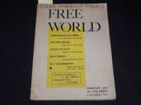 1942 FEBRUARY FREE WORLD MAGAZINE - ICKES FOREIGN POLICY - KALTENBORN - K 32