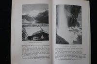1920'S BERNER OBERLAND SCHWEITZ GUIDE - SOFTCOVER BOOK - GERMAN TEXT - K 2220