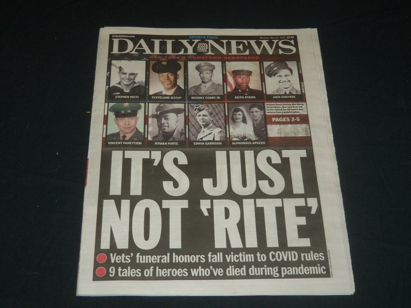 2020 MAY 25 NEW YORK DAILY NEWS NEWSPAPER - IT'S JUST NOT RITE - VETS' FUNERAL