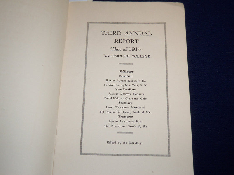 1916 THIRD ANNUAL REPORT CLASS OF 1914 DARTMOUTH COLLEGE - K 509