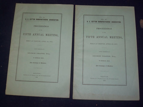 1870 N.E. COTTON MANUFACTURES' ASSOC. ANNUAL PROCEEDINGS REPORT - BOSTON -J 4361