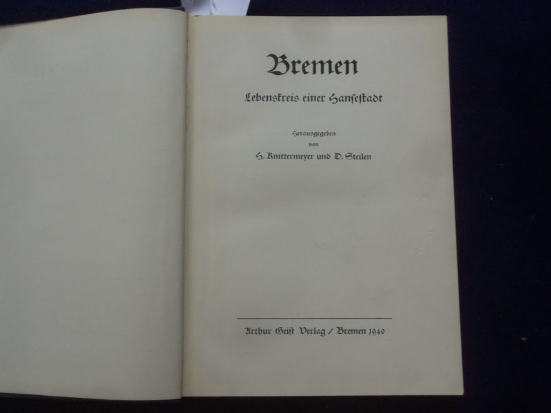 1940 BREMEN LEBENSTREIS EINER SANFESTADT HARDCOVER BOOK- STEILEN-GERMAN- KD 8992
