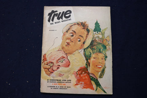 1945 DECEMBER TRUE, MAN'S MAGAZINE - GEORGE PETTY PIN-UP - E 12989